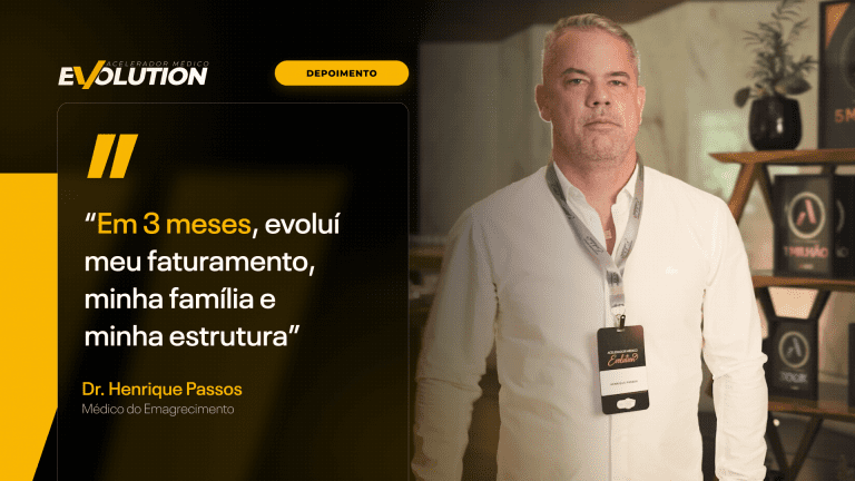 Dr. Henrique Passos: em 3 meses evoluí meu faturamento, minha família e minha estrutura